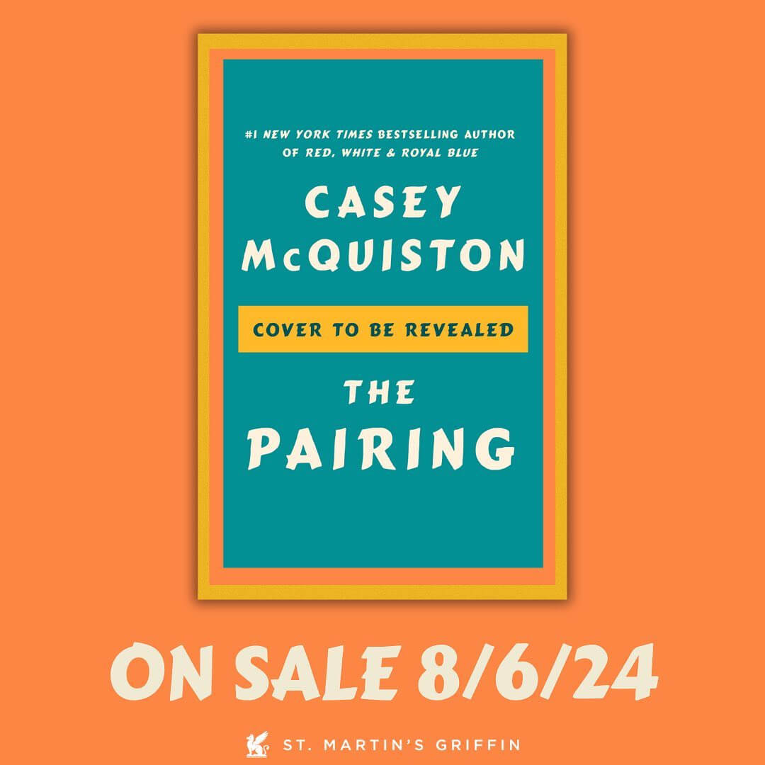 The Pairing By Casey McQuiston
